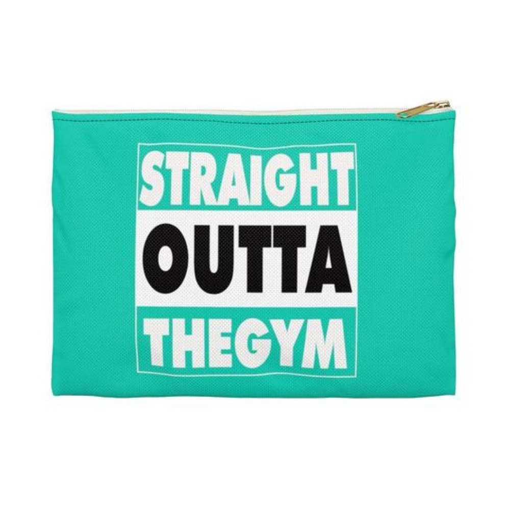 NEW Large Straight Outta The Gym Accessory Pouch